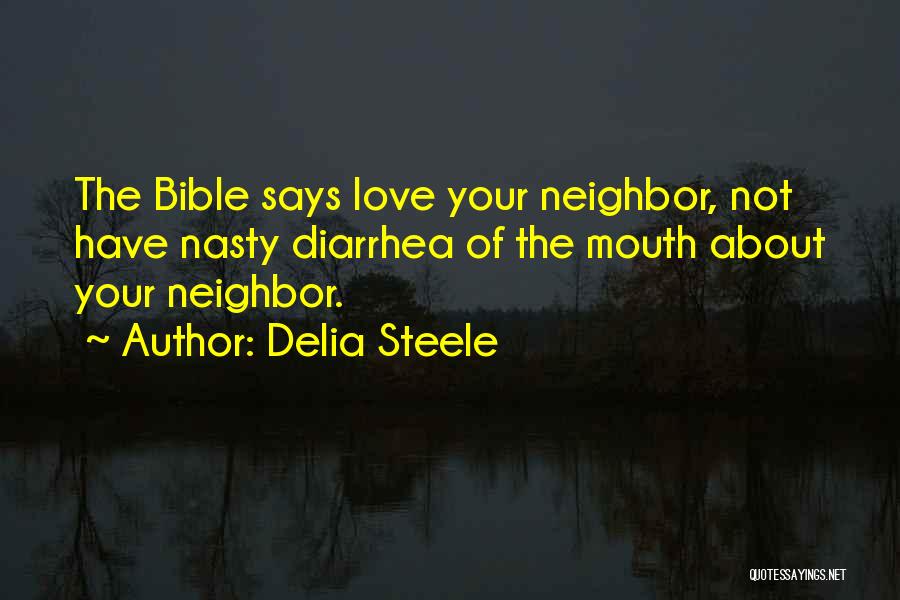 About Love Bible Quotes By Delia Steele