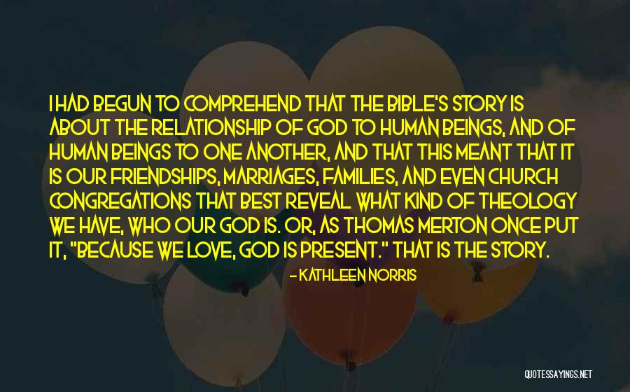 About Love Bible Quotes By Kathleen Norris About Love Bible Quotes By Kathleen Norris
