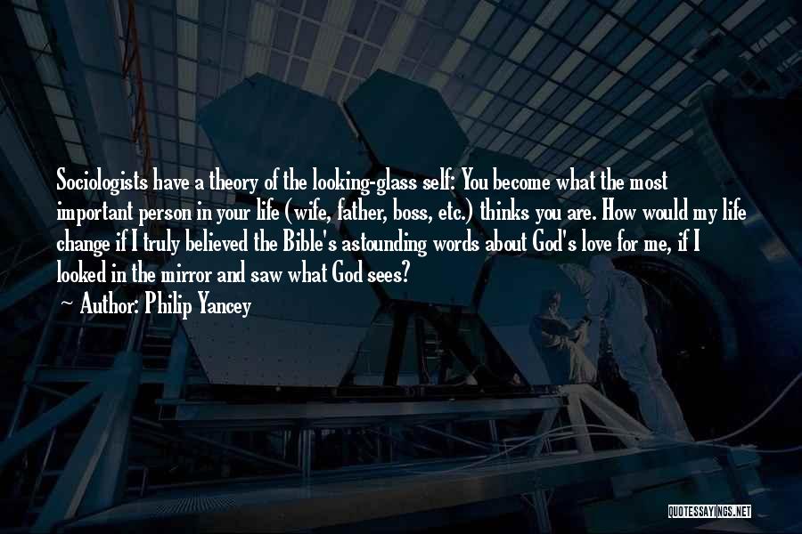 About Love Bible Quotes By Philip Yancey