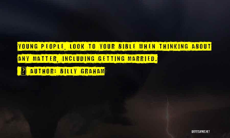 About Marriage Bible Quotes By Billy Graham