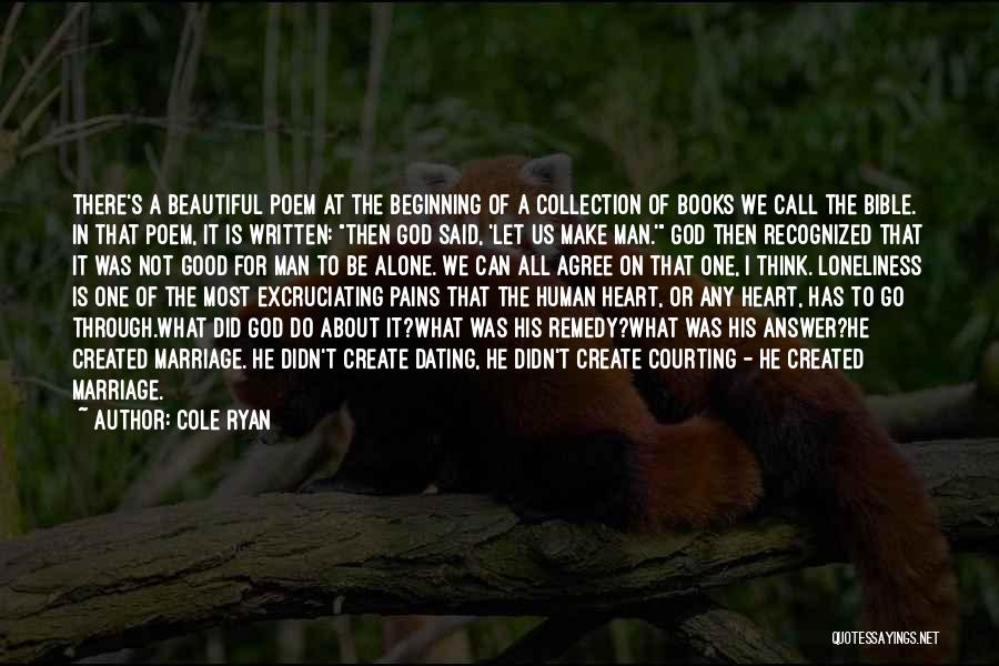 About Marriage Bible Quotes By Cole Ryan