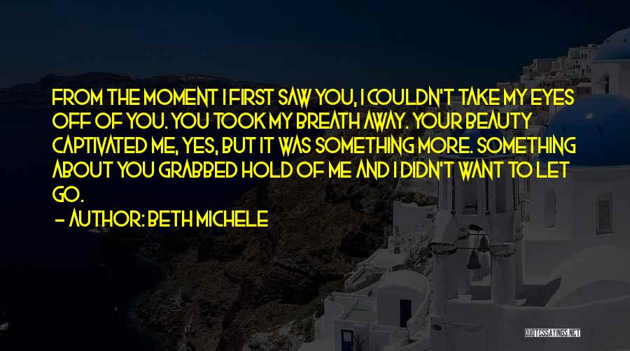 About Me Beauty Quotes By Beth Michele