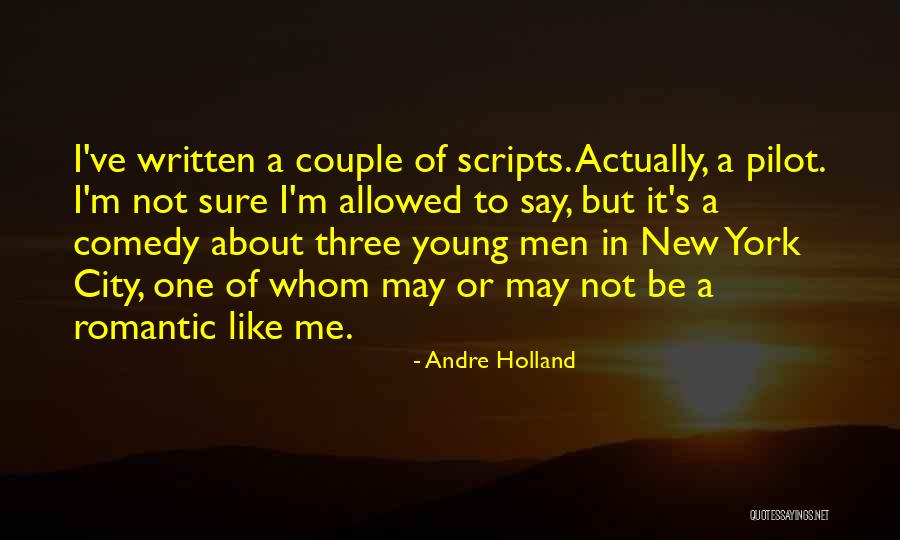 About Me Romantic Quotes By Andre Holland About Me Romantic Quotes By Andre Holland