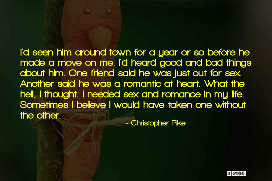 About Me Romantic Quotes By Christopher Pike About Me Romantic Quotes By Christopher Pike