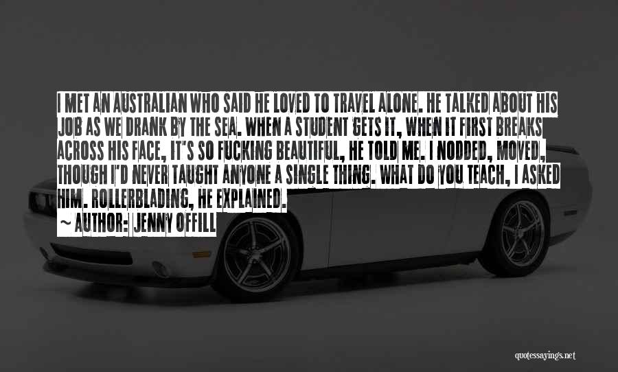 About Me Travel Quotes By Jenny Offill