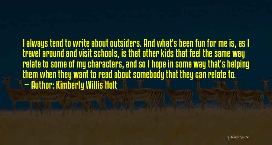 About Me Travel Quotes By Kimberly Willis Holt
