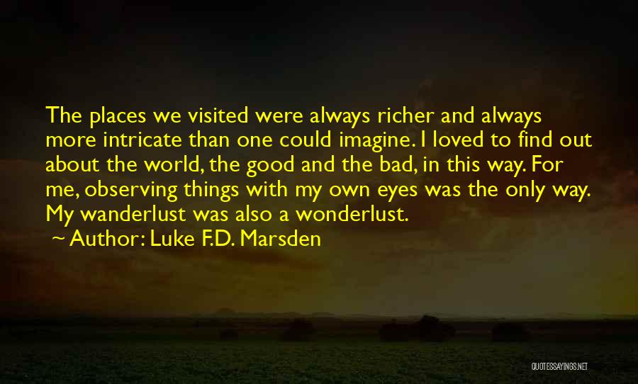 About Me Travel Quotes By Luke F.D. Marsden