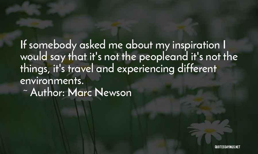 About Me Travel Quotes By Marc Newson