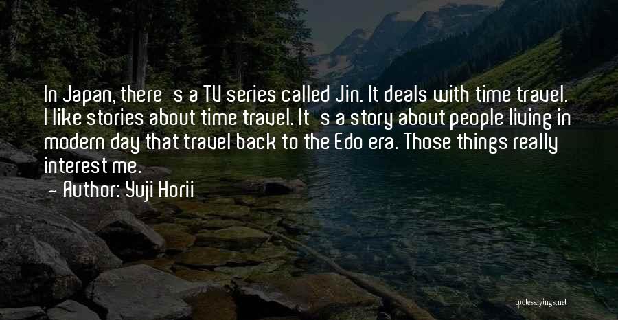 About Me Travel Quotes By Yuji Horii