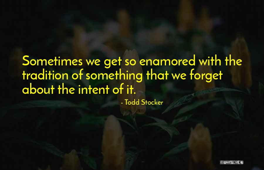 About Motivational Quotes By Todd Stocker