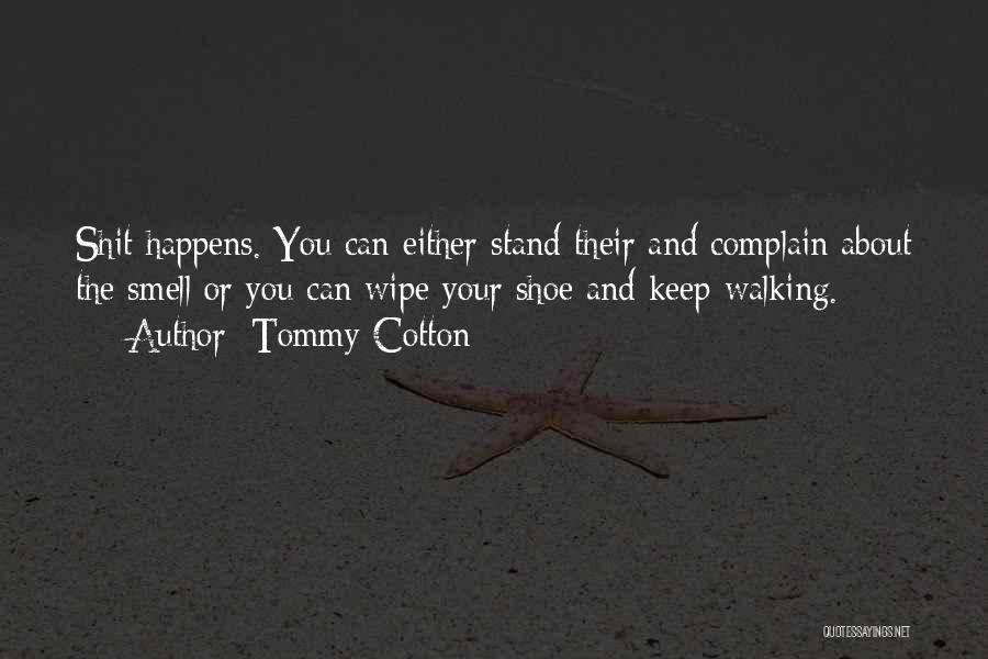 About Motivational Quotes By Tommy Cotton