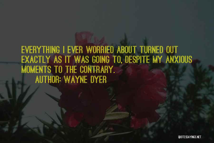 About Motivational Quotes By Wayne Dyer