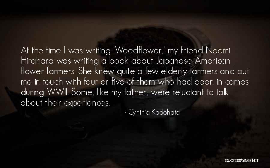 About My Friend Quotes By Cynthia Kadohata About My Friend Quotes By Cynthia Kadohata