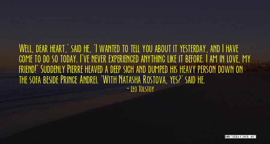About My Friend Quotes By Leo Tolstoy About My Friend Quotes By Leo Tolstoy