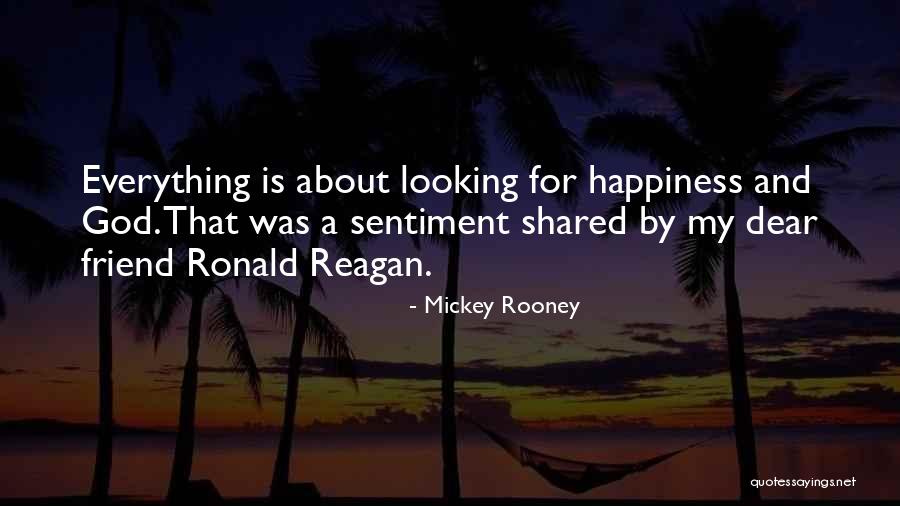 About My Friend Quotes By Mickey Rooney About My Friend Quotes By Mickey Rooney