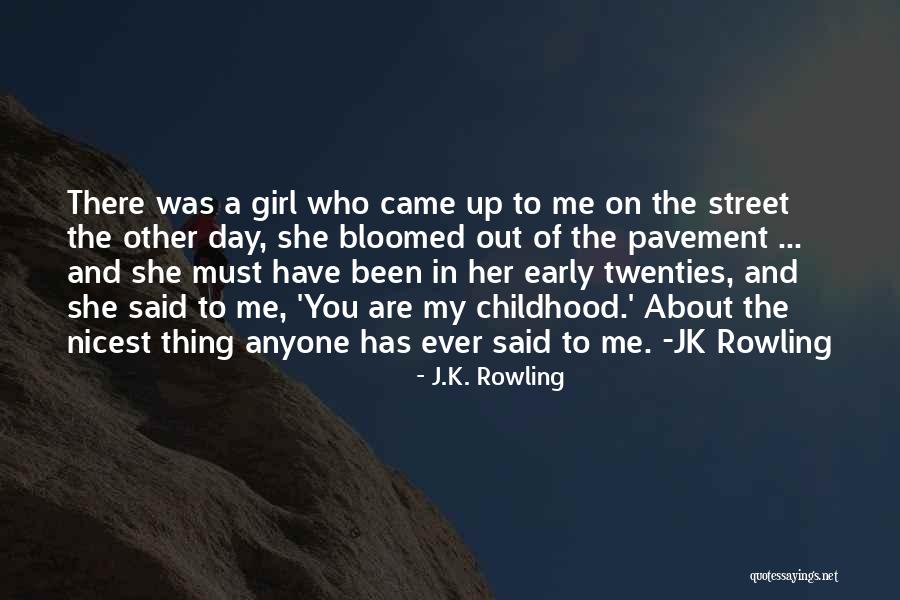About My Girl Quotes By J.K. Rowling About My Girl Quotes By J.K. Rowling