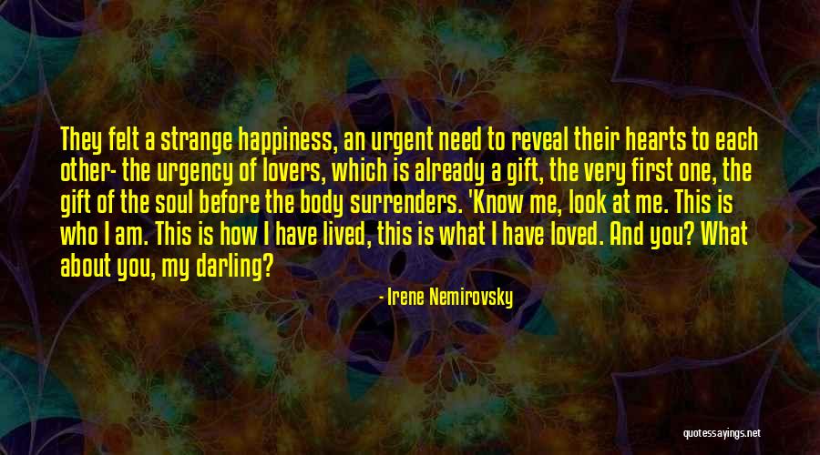 About My Happiness Quotes By Irene Nemirovsky About My Happiness Quotes By Irene Nemirovsky