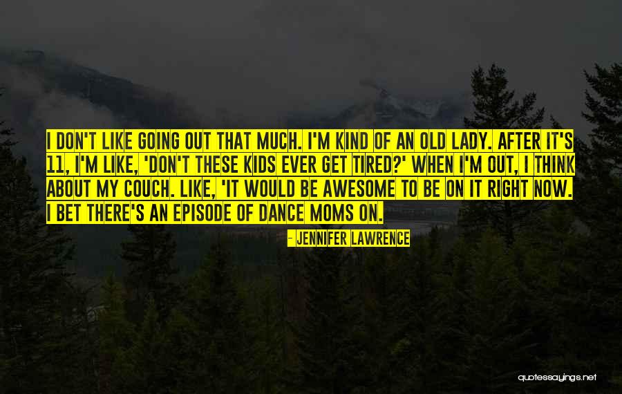 About My Life Quotes By Jennifer Lawrence