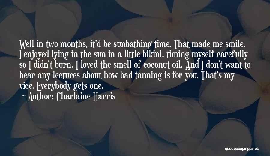 About My Smile Quotes By Charlaine Harris