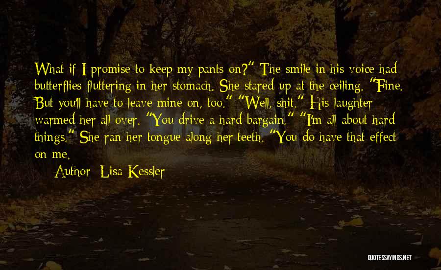 About My Smile Quotes By Lisa Kessler