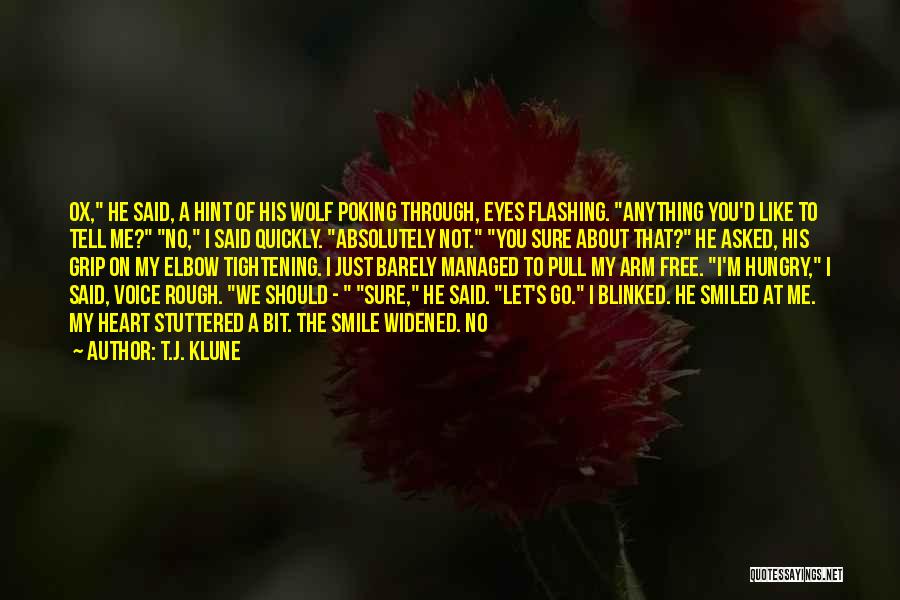 About My Smile Quotes By T.J. Klune