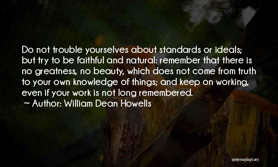 About Natural Beauty Quotes By William Dean Howells