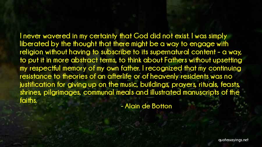 About Not Giving Up Quotes By Alain De Botton