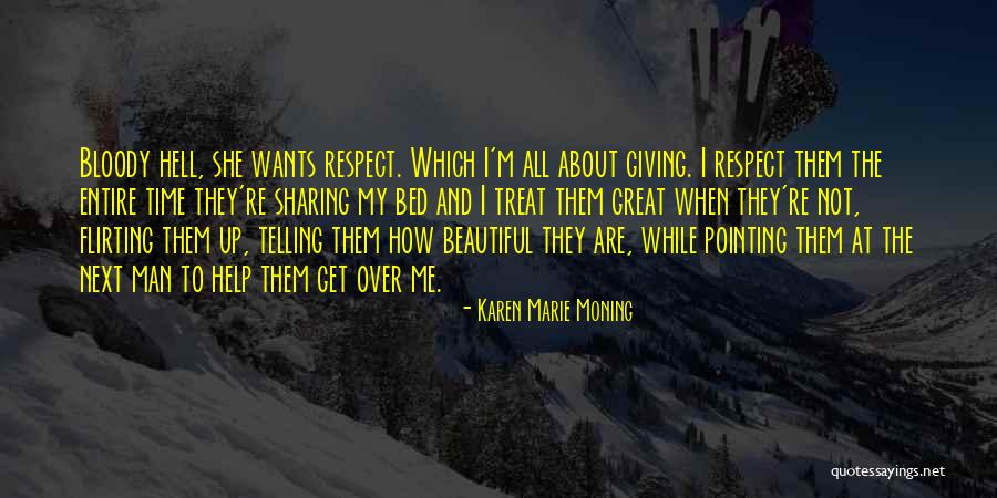 About Not Giving Up Quotes By Karen Marie Moning