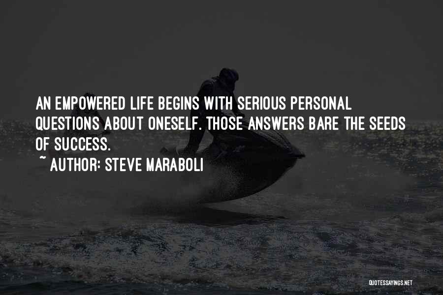 About Oneself Quotes By Steve Maraboli