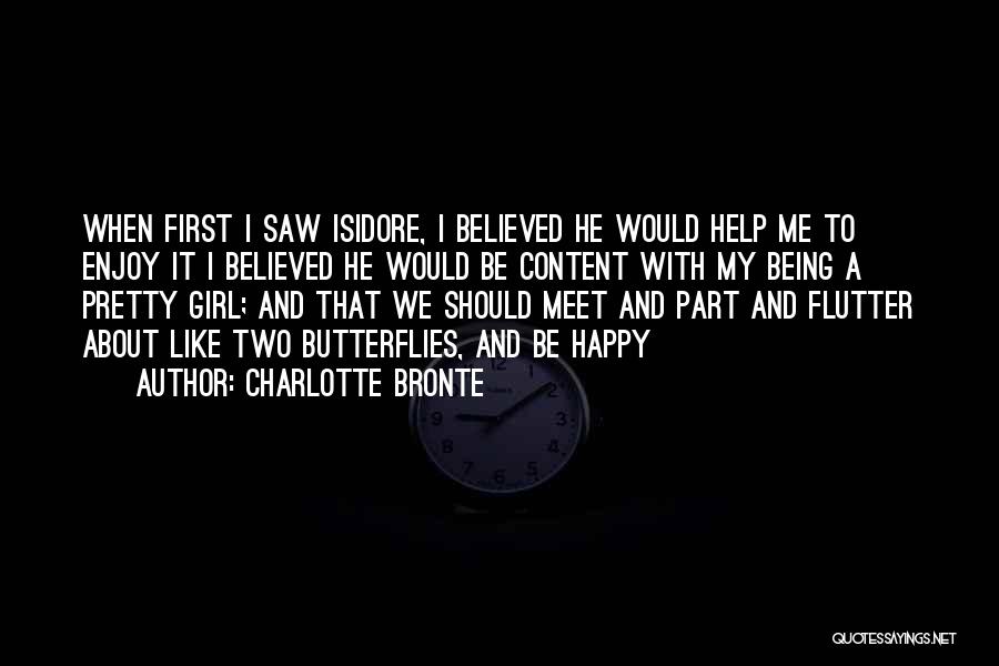 About Pretty Girl Quotes By Charlotte Bronte