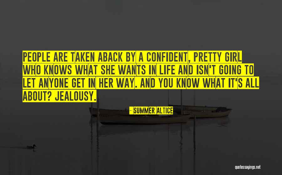 About Pretty Girl Quotes By Summer Altice