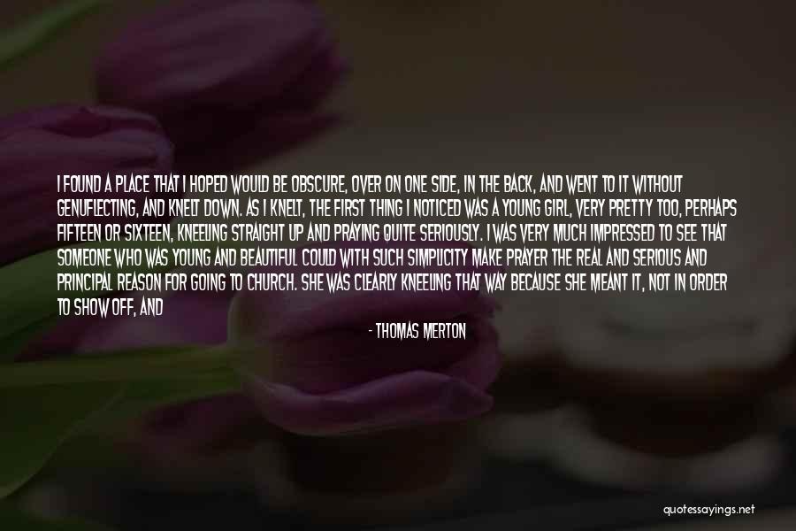 About Pretty Girl Quotes By Thomas Merton