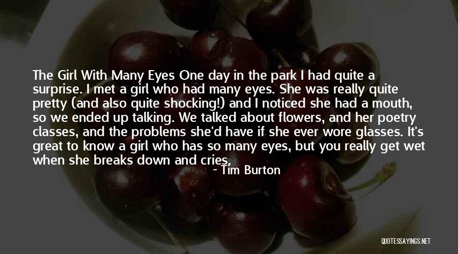 About Pretty Girl Quotes By Tim Burton