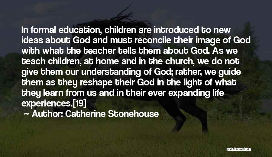 About Quotes By Catherine Stonehouse