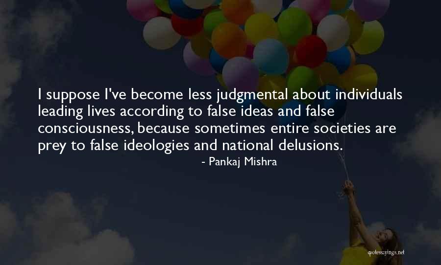 About Quotes By Pankaj Mishra