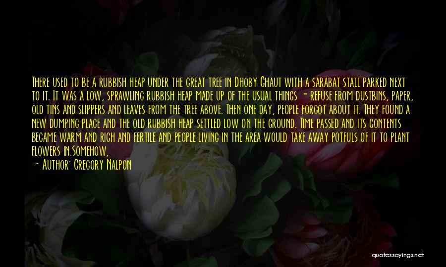 About Rose Day Quotes By Gregory Nalpon