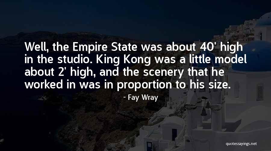 About Scenery Quotes By Fay Wray About Scenery Quotes By Fay Wray