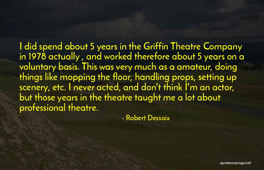 About Scenery Quotes By Robert Dessaix About Scenery Quotes By Robert Dessaix