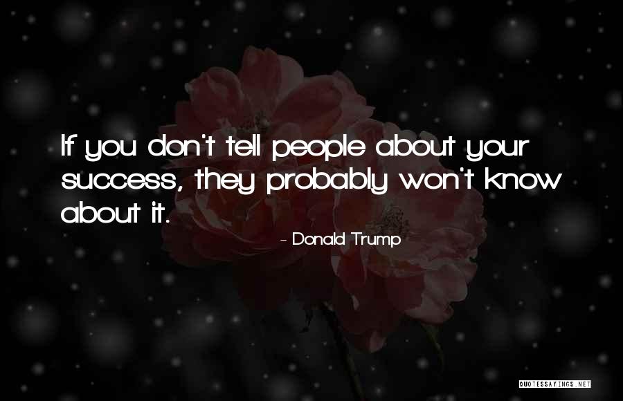 About Success Quotes By Donald Trump