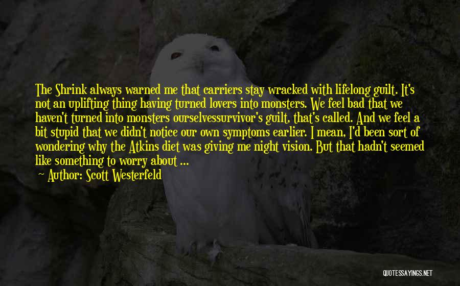 About That Night Quotes By Scott Westerfeld