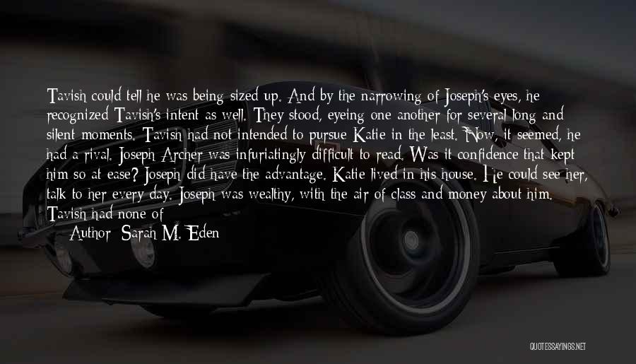 About The Money Quotes By Sarah M. Eden