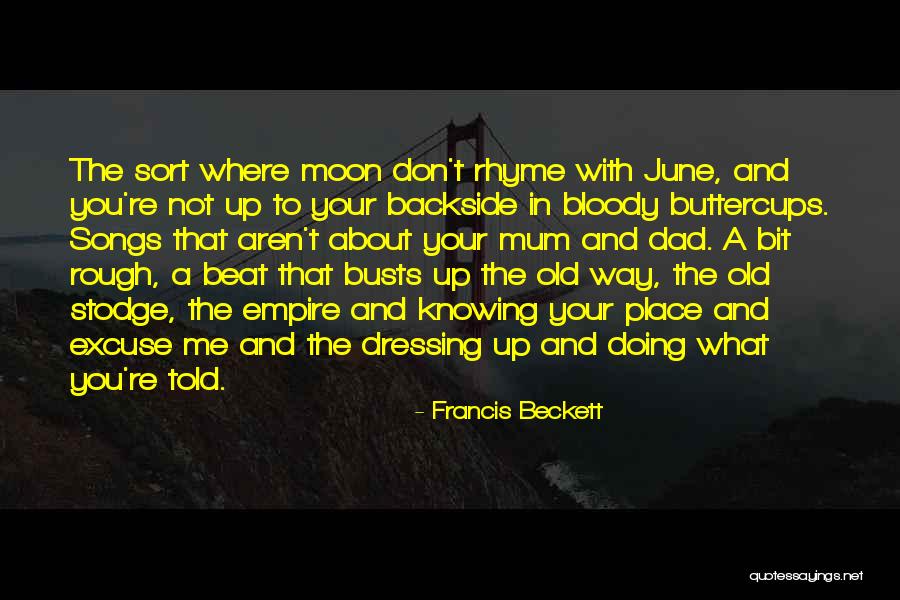 About The Moon Quotes By Francis Beckett