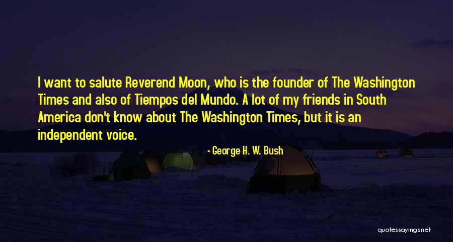 About The Moon Quotes By George H. W. Bush