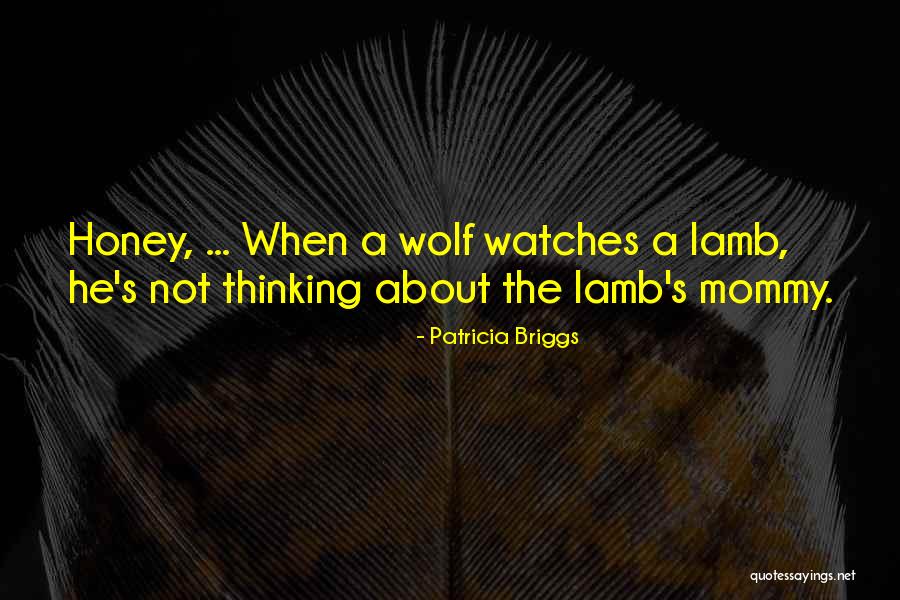 About The Moon Quotes By Patricia Briggs About The Moon Quotes By Patricia Briggs