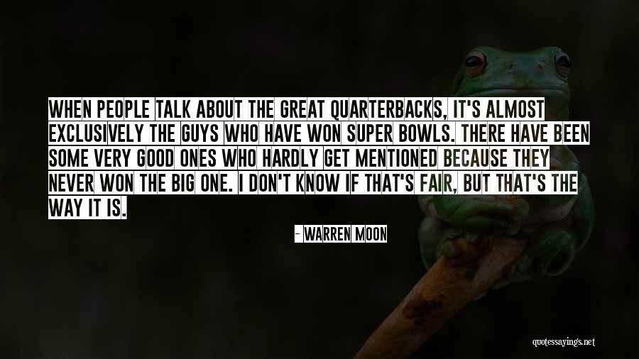 About The Moon Quotes By Warren Moon