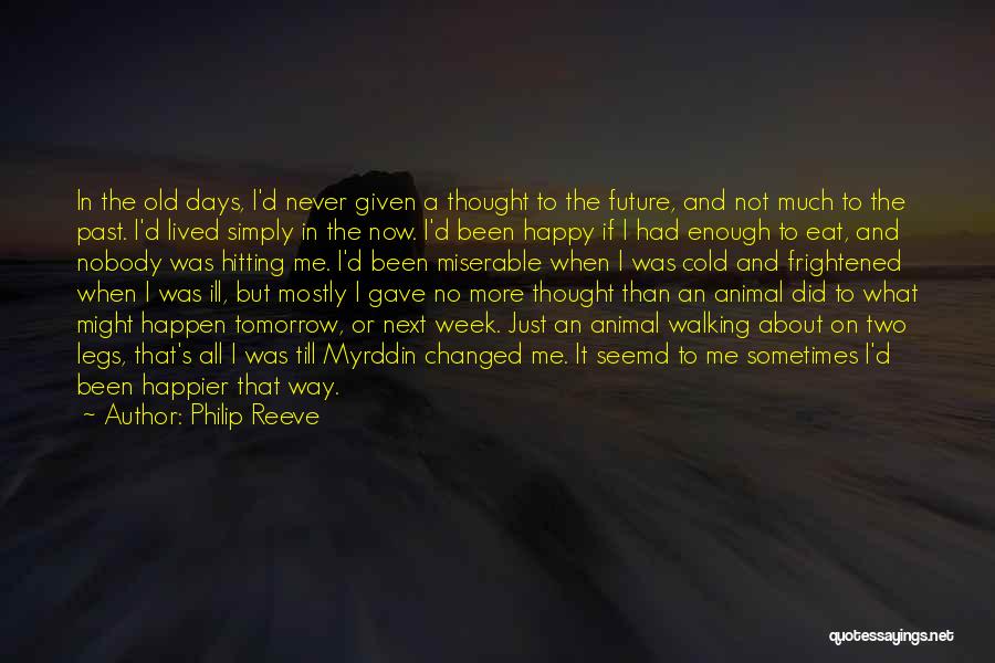 About The Past Quotes By Philip Reeve