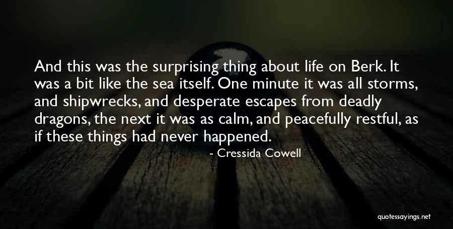 About The Sea Quotes By Cressida Cowell About The Sea Quotes By Cressida Cowell