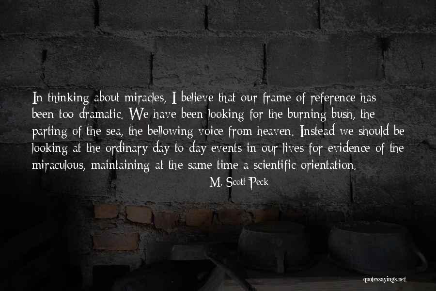 About The Sea Quotes By M. Scott Peck