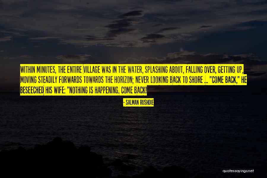 About The Sea Quotes By Salman Rushdie