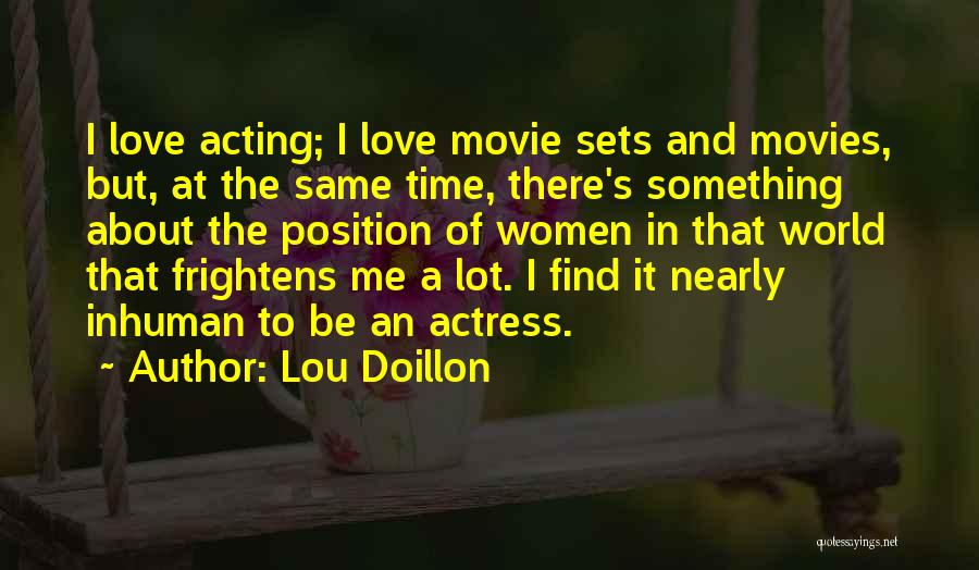 About The Time Movie Quotes By Lou Doillon